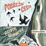 Pobřežní cesta - Raynor Winnová