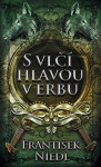 S vlčí hlavou v erbu, 3. vydání - František Niedl