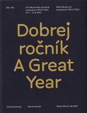 Dobrej ročník Great Year Martin Dostál
