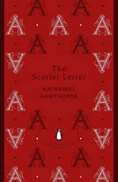 The Scarlet Letter, 1. vydání - Nathaniel Hawthorne