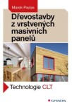 Dřevostavby z vrstvených masivních panelů - Marek Pavlas (e-kniha)