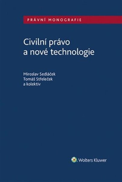 Civilní právo a nové technologie