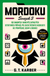Mordoku Svazek 3 - G. T. Karber