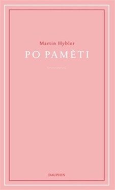 Po paměti Martin Hybler