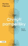 Chmýří pampelišky - Monika Fišerová - e-kniha