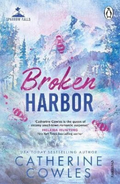 Broken Harbor - Catherine Cowles