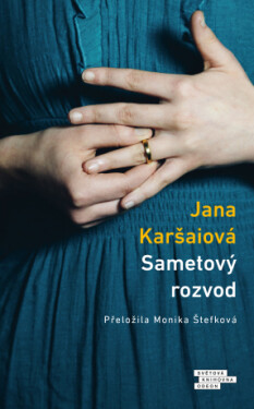 Sametový rozvod - Jana Karšaiová - e-kniha