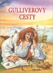 Gulliverovy cesty Jonathan Swift