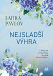 Nejsladší výhra - Laura Pavlov