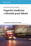 Urgentní medicína klinické praxi lékaře Jana Šeblová, Jiří Knor e-kniha