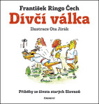 Dívčí válka František Ringo Čech