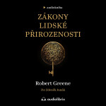 Zákony lidské přirozenosti - Robert Greene