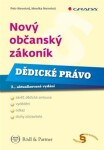 Nový občanský zákoník Dědické právo Petr Novotný, Monika Novotná