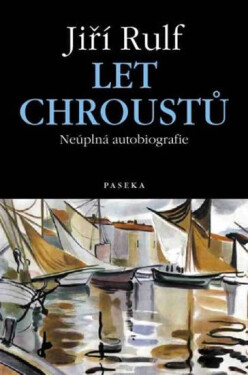 Let chroustů - Jiří Rulf