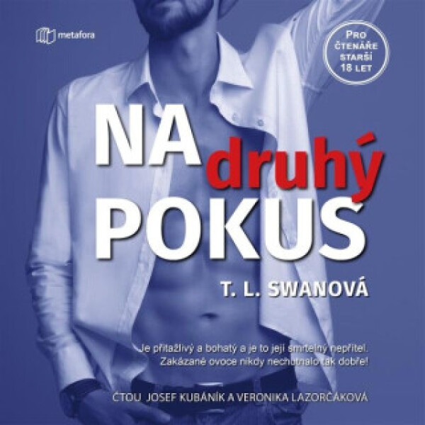 Na druhý pokus - T. L. Swan - audiokniha