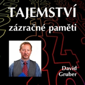 Tajemství zázračné paměti - David Gruber - audiokniha