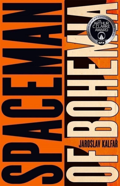 Spaceman Of Bohemia - Jaroslav Kalfar