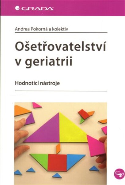 Ošetřovatelství v geriatrii