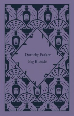 Big Blonde Dorothy Parker