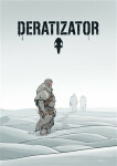Deratizator - Daniel Tejnický