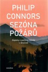 Sezóna požárů Philip Connors