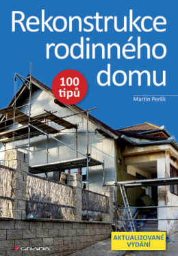 Rekonstrukce rodinného domu Martin Perlík e-kniha