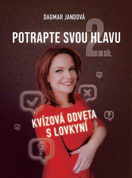 Potrapte svou hlavu: 2. díl - Dagmar Jandová