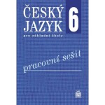 Český jazyk Pracovní sešit,