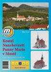 Kostel Nanebevzetí Panny Marie v Mostě - Milan Bartoš