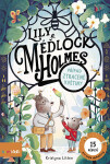 Lily a Méďlock Holmes: Případ ztracené květiny - Cristina Litten