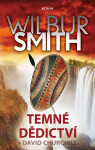Temné dědictví - Wilbur Smith