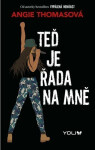 Teď je řada na mně (poškozené) - Angie Thomasová