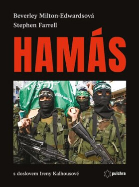 HAMÁS - Tažení za mocí - Stephen Farrell