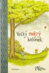 Velký mokrý balónek Ricardo Liniers