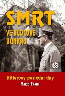 Smrt ve vůdcově bunkru