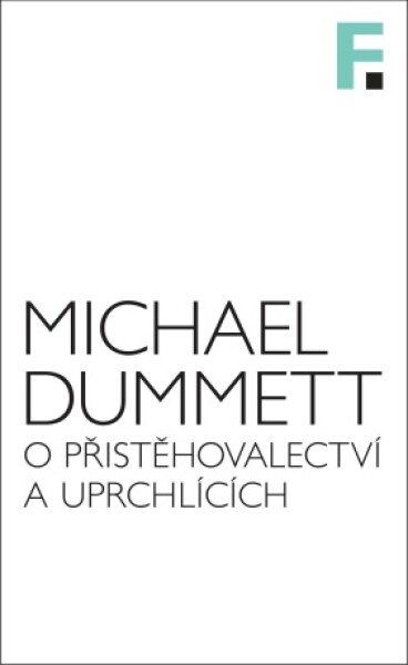 O přistěhovalectví a uprchlících - Michael Dummett - e-kniha