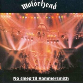 Motorhead: No Sleep ´til Hammersmith LP - Motorhead
