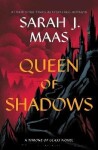 Queen of Shadows, 1. vydání - Sarah Janet Maas