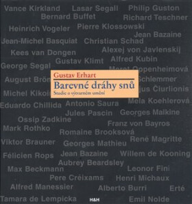Barevné dráhy snů Gustav Erhart