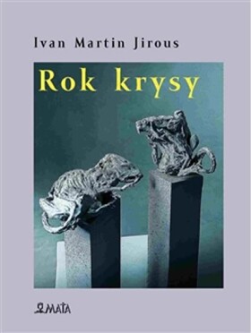 Rok krysy Ivan Martin Jirous