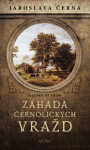 Záhada černolických vražd - Jaroslava Černá - e-kniha