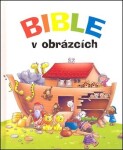 Bible v obrázcích - Juliet David