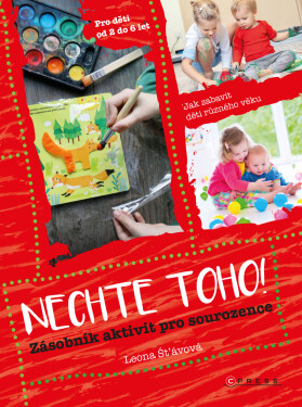 Nechte toho! - Leona Šťávová