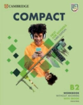 Compact First for Schools B2 Workbook without Answers with eBook, 3rd Joanna Kosta