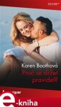 Proč se držet pravidel? - Karen Boothová e-kniha