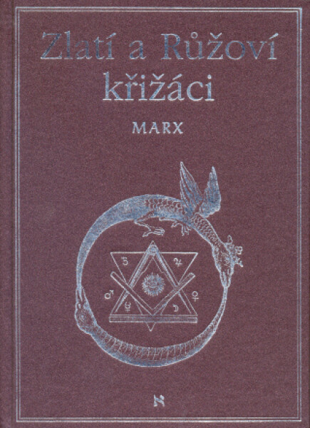 Zlatí a růžoví křižáci - Arnold Marx - e-kniha