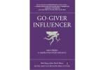 Go-Giver Influencer - Bob Burg