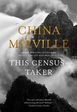 This Census-Taker China Miéville