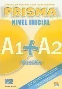 Prisma Fusion A1+A2 Libro del alumno - Maria Jose Gelabert