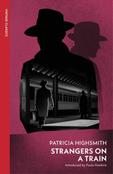 Strangers on a Train - Patricia Highsmith